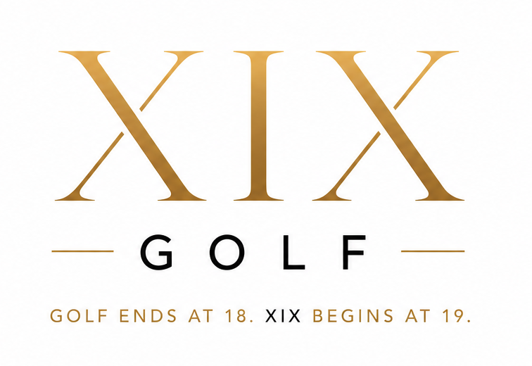 XIX Golf — Golf ends at 18. XIX begins at 19.